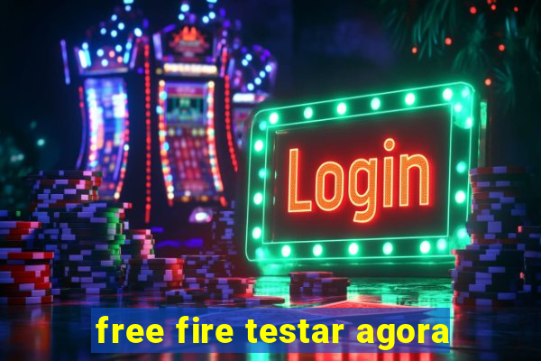 free fire testar agora